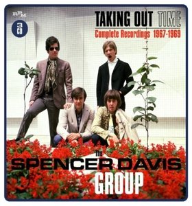 Cover for Spencer Davis Group · Taking Out Time Complete Recordings 1967 1969 (CD) (2021)