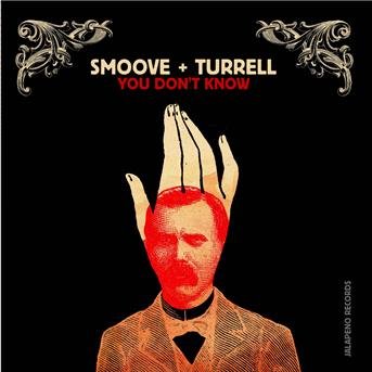 Cover for Smoove &amp; Turrell · You Don't Know (12&quot;) (2009)