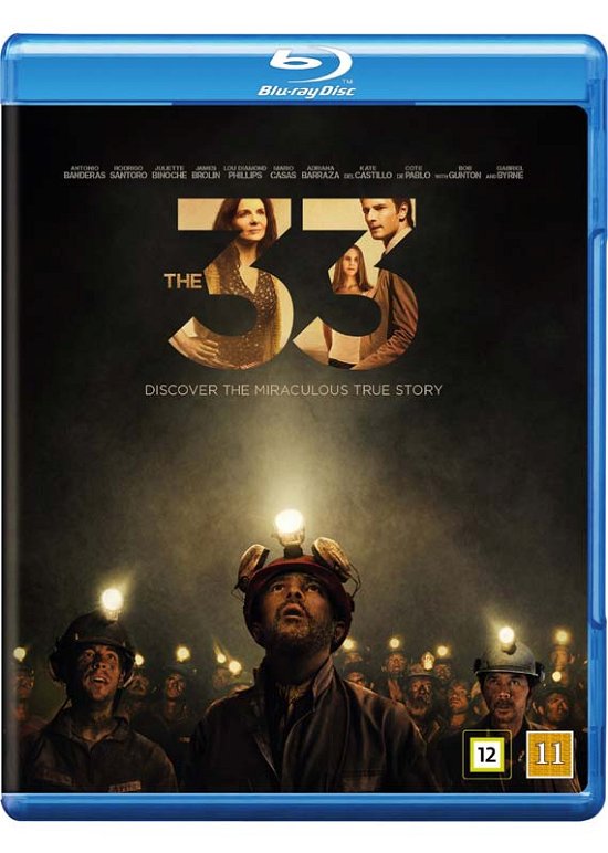 Cover for Antonio Banderas / Rodrigo Santoro / Juliette Binoche / James Brolin / Gabriel Byrne / Lou Diamond Phillips · The 33 (Blu-ray) (2016)