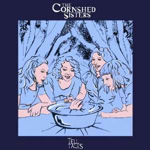 Cover for Cornshed Sisters · Tell Tales (LP) [Standard edition] (2012)