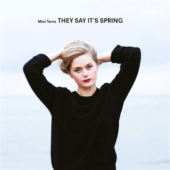 Cover for Mimi Terris · They Say It's Spring (CD) (2013)