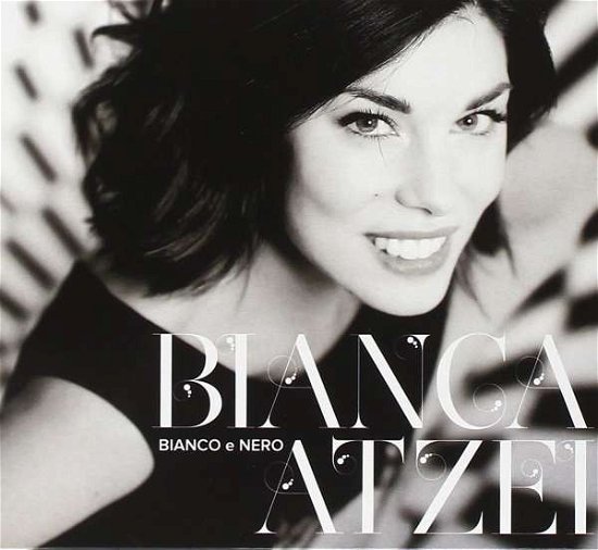 Cover for Bianca Atzei · Bianco E Nero (CD) [Digipak] (2015)