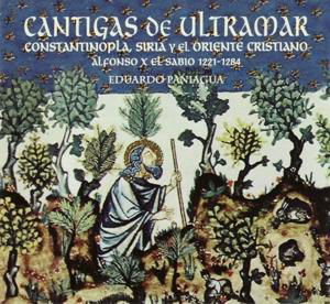 Cover for Paniagua Eduardo · Cantigas De Ultramar (CD) (2017)