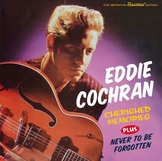 Cover for Eddie Cochran · Cherished Memories / Never To Be Forgotten (CD) [Bonus Tracks edition] (2015)