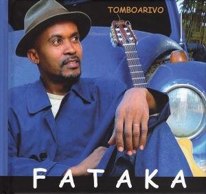 Cover for Fataka · Fataka - Tomboarivo (CD) [Deluxe edition] (2016)