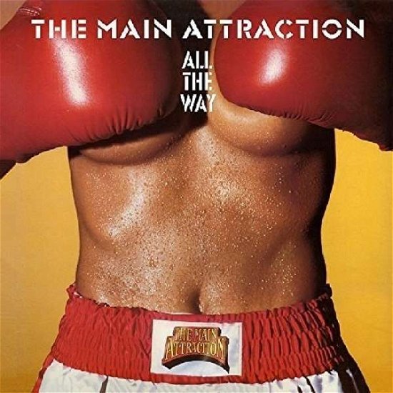 Cover for Main Attraction · All the Way (CD) [Reissue edition] (2017)