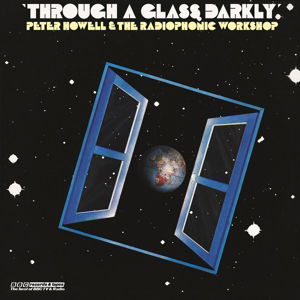 Cover for Peter Howell · Through a Glass Darkly (LP) [180 gram edition] (2014)