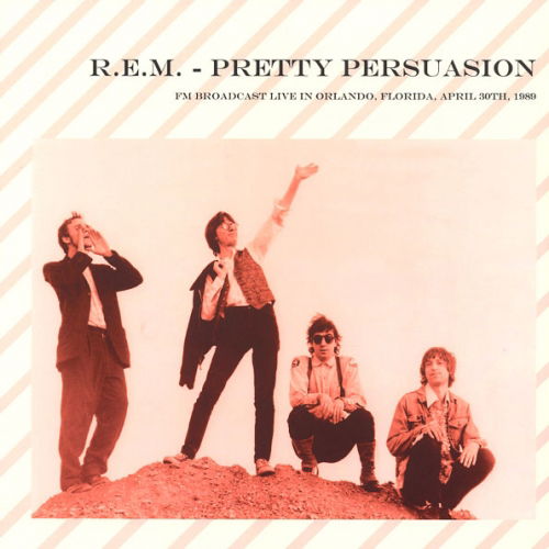 Cover for R. E. M. · 1pretty Persuasion  Fm Broadca (LP) (2018)