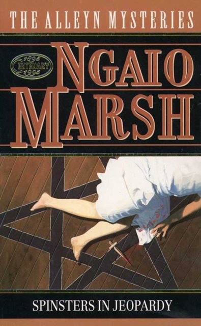 Cover for Ngaio Marsh · Spinsters in Jeopardy - The Alleyn mysteries (Paperback Bog) (1995)