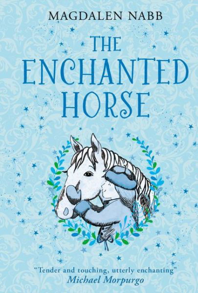 Cover for Magdalen Nabb · The Enchanted Horse (Hardcover Book) (2015)