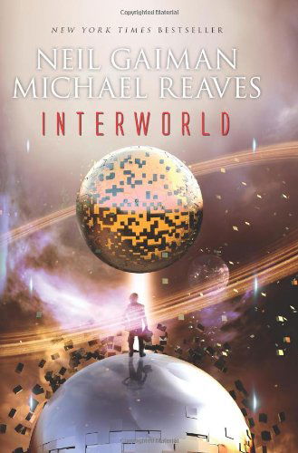 InterWorld - InterWorld Trilogy - Neil Gaiman - Livros - HarperCollins - 9780062125309 - 23 de abril de 2013