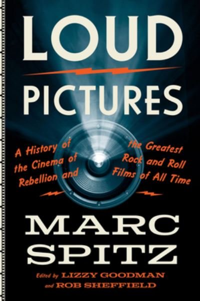 Cover for Marc Spitz · Loud Pictures (Hardcover Book) (2024)
