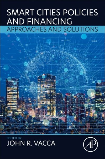 Cover for Smart Cities Policies and Financing: Approaches and Solutions (Paperback Book) (2022)