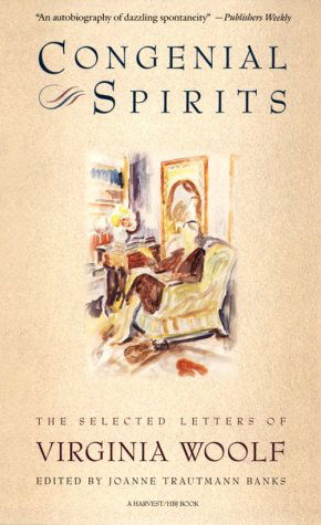 Cover for Virginia Woolf · Congenial Spirits: the Selected Letters of Virginia Woolf (Paperback Book) [Reprint edition] (1991)