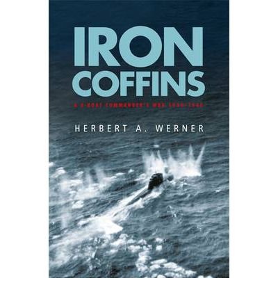 Cover for Herbert Werner · Iron Coffins (Taschenbuch) (2006)