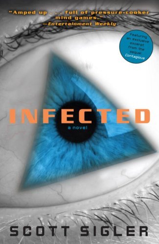 Cover for Scott Sigler · Infected: a Novel (Taschenbuch) [Reprint edition] (2008)
