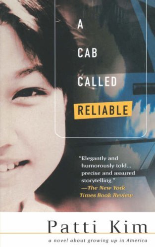 Cover for Patti Kim · A Cab Called Reliable: a Novel (Pocketbok) [First edition] (1998)