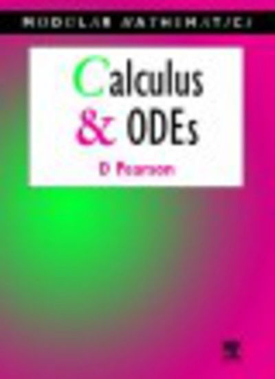 Cover for David Pearson · Calculus &amp; Ordinary Differential Equations (Modular Mathematics Series) (Paperback Book) (1995)