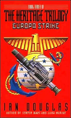 Cover for Ian Douglas · Europa Strike: Book Three of the Heritage Trilogy (Pocketbok) (2000)