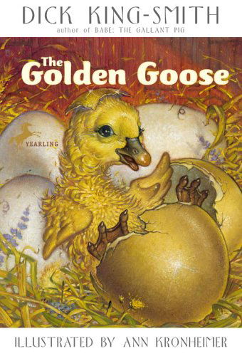 The Golden Goose - Dick King-smith - Książki - Yearling - 9780440420309 - 14 listopada 2006