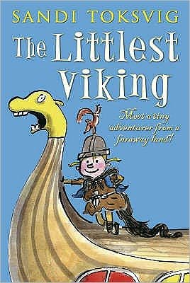 Cover for Sandi Toksvig · The Littlest Viking (Taschenbuch) (2008)