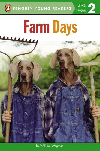 Cover for William Wegman · Farm Days (Penguin Young Readers, L2) (Pocketbok) (2014)