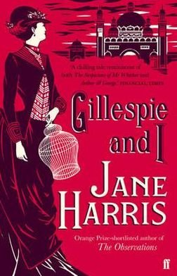 Cover for Jane Harris · Gillespie and I (Pocketbok) [Main edition] (2012)