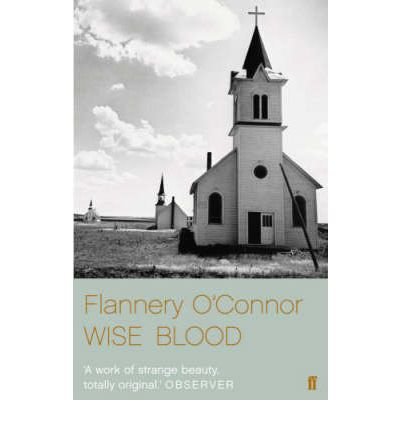 Cover for Flannery O'Connor · Wise Blood (Paperback Book) [Main edition] (2008)