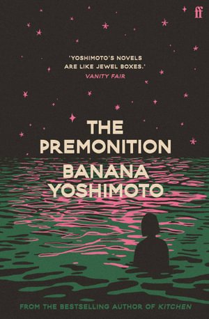 Cover for Banana Yoshimoto · The Premonition (Paperback Bog) [Main edition] (2023)