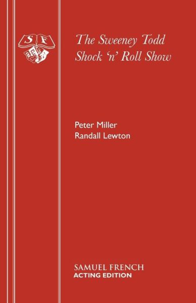 Cover for Peter Miller · Sweeney Todd Shock 'n' Roll Show - Acting Edition S. (Paperback Book) (1982)