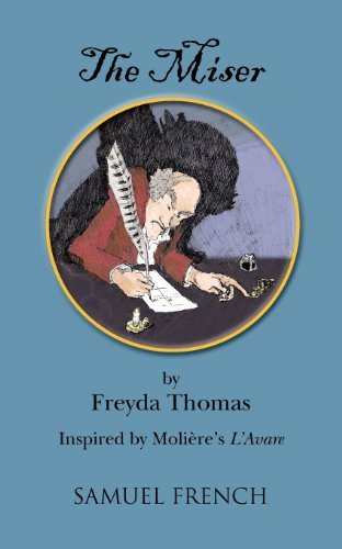 Cover for Freyda Thomas · The Miser (Paperback Book) (2012)