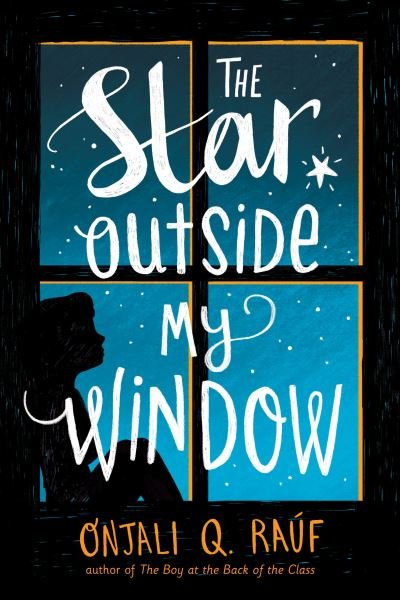 Cover for Onjali Q. Raúf · The Star Outside My Window (Paperback Book) (2022)