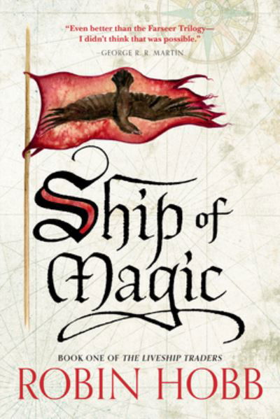 Ship of Magic: The Liveship Traders - Liveship Traders Trilogy - Robin Hobb - Livros - Random House Worlds - 9780593724309 - 5 de dezembro de 2023