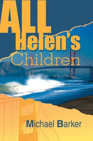 Cover for Michael Barker · All Helen's Children (Hardcover Book) (2004)