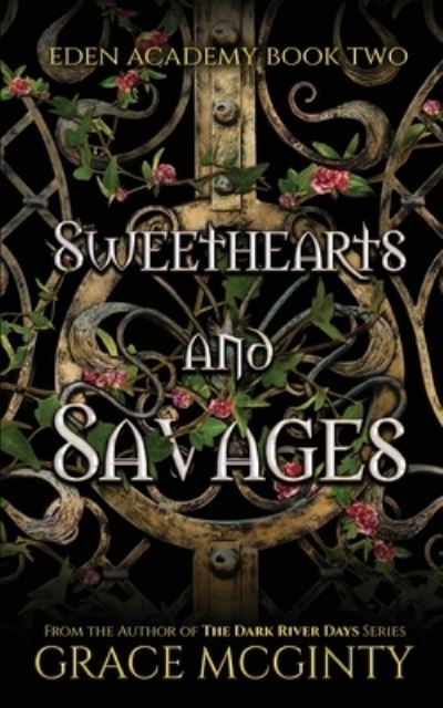 Cover for Grace McGinty · Sweethearts and Savages (Paperback Book) (2021)