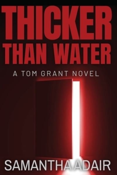 Cover for Samantha Adair · Thicker Than Water (Pocketbok) (2022)