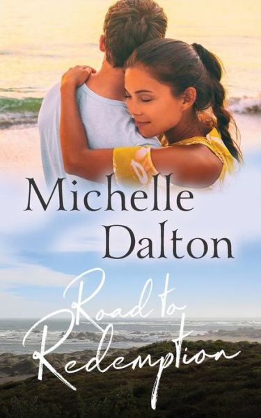 Cover for Michelle Dalton · Road To Redemption (Paperback Book) (2020)