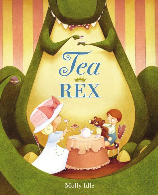 Cover for Molly Idle · Tea Rex (Gebundenes Buch) [First edition] (2013)