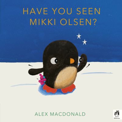 Have You Seen Mikki Olsen? - Alex Macdonald - Books - Quarto Publishing PLC - 9780711285309 - January 4, 2024