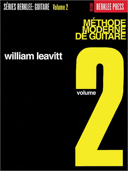 Cover for William Leavitt · Methode Moderne De Guitare (Paperback Book) (2001)