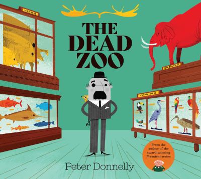 Cover for Peter Donnelly · The Dead Zoo (Board book) (2023)