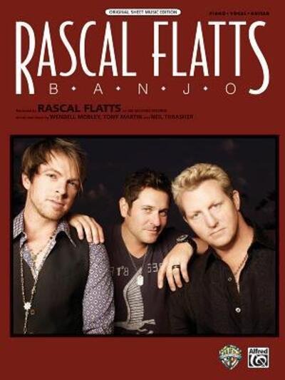 Banjo - Rascal Flatts - Bøger - Alfred Publishing Co., Inc. - 9780739089309 - 1. april 2012