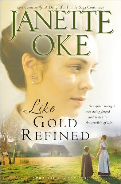 Cover for Janette Oke · Like Gold Refined (Paperback Book) [Repackaged edition] (2008)