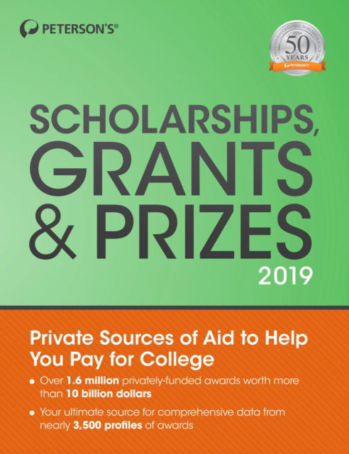 Cover for Peterson's · Scholarships, Grants &amp; Prizes 2019 (Paperback Book) (2018)