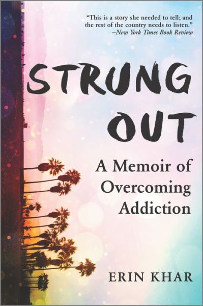 Strung Out - Erin Khar - Books - Park Row - 9780778389309 - July 12, 2023