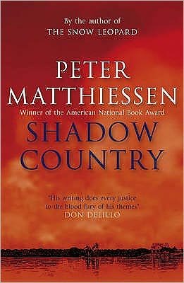 Shadow Country - Peter Matthiessen - Livres - Quercus Publishing - 9780857381309 - 3 mars 2011