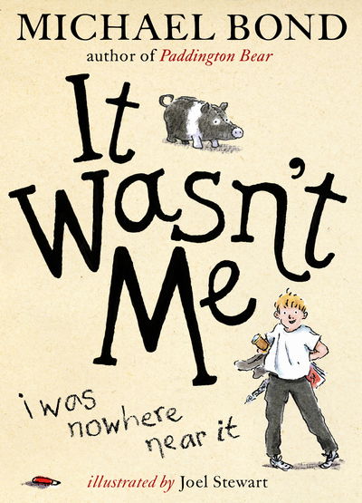 Cover for Michael Bond · It Wasn't Me! (Hardcover Book) (2016)