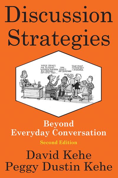 Discussion Strategies: Beyond Everyday Conversation - David Kehe - Bøger - Pro Lingua Learning - 9780866473309 - 30. marts 2012