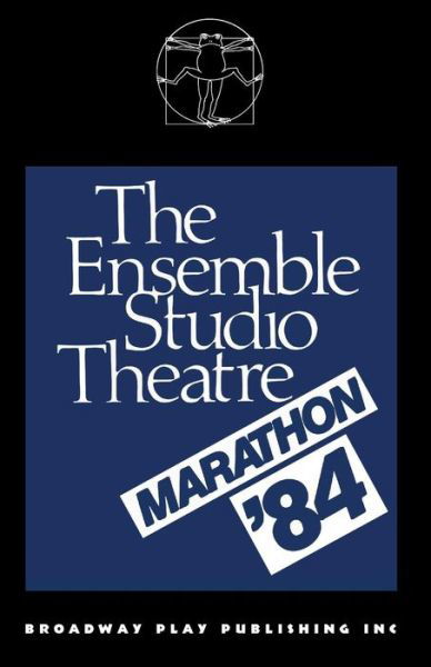 The Ensemble Studio Theatre Marathon '84 - David Mamet - Kirjat - Broadway Play Publishing - 9780881450309 - torstai 15. elokuuta 1985