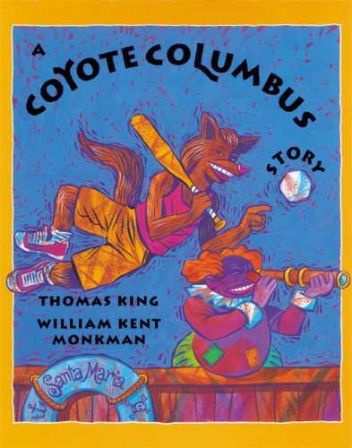 Cover for Thomas King · A Coyote Columbus Story (Paperback Book) [First Trade Paper edition] (2007)